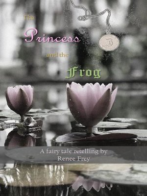 cover image of The Princess and the Frog